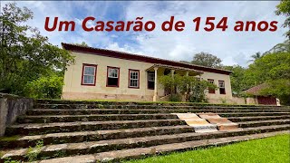 O VERDADEIRO SITIO DO PICAPAU AMARELO  UM CASARÃO DE 154 ANOS [upl. by Assiralc]