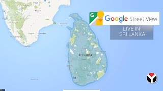 Google Street View Live In Sri Lanka [upl. by Ondrej]