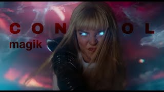 Illyana Rasputin Magik ║ Control [upl. by Atalanti672]