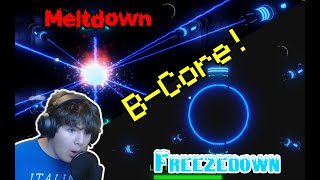 Robloxs BCore Meltdown AND Freezedown [upl. by Russell234]