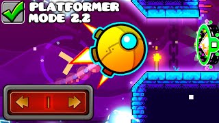 Official Levels but in PLATFORMER MODE  Geometry Dash 22 [upl. by Terzas45]