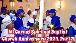 Mt Carmel Spiritual Baptist Church Anniversary 2024 Part 2 [upl. by Ille]