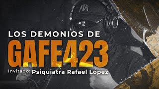 Los MOMENTOS que TRAUMARON a GAFE423  PSIQUIATRA RAFA LÓPEZ [upl. by Andria372]