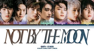 GOT7 NOT BY THE MOON Easy Lyrics [upl. by Hamirak]