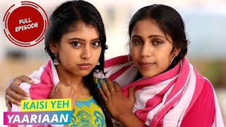 Kaisi Yeh Yaariaan  Episode 21  Unlikely Trio [upl. by Fanchie]