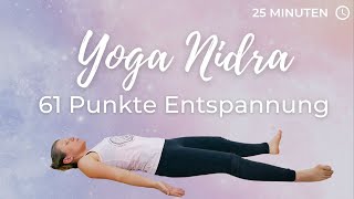 Yoga Nidra 61 Punkte  Tiefe Entspannung amp besser schlafen [upl. by Wat829]