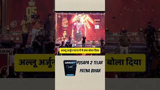 Pusapa 2 telar patan event Allu Arjun rashmika pushpa2 telar patana [upl. by Aicirtak]