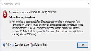 Impossible de se connecter à SQL Server Comment régler ce problème là [upl. by Aekin]