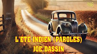 🌅 LÉté Indien by Joe Dassin  A Journey Through Picturesque Beauty 🌿🎶 [upl. by Neellek192]