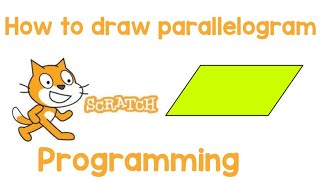 How to draw parallelogram in scratchprogramming in scratchLearn IT [upl. by Egiedan]