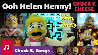 Ooh Helen Henny  Chuck E Cheese Songs [upl. by Roma]