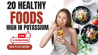 20 Foods High in Potassium Boost Your Health with PotassiumRich Diet [upl. by Ahseinet]