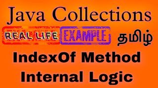 IndexOf Method Internal Logic  Java  7  Tamil [upl. by Assyram]