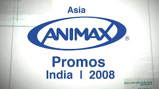 Animax India  Animax Asia  A few Promos From 2008  Classic Television [upl. by Geneva466]