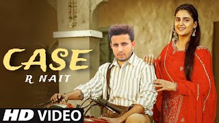 Case R Nait Official Video New Punjabi Song 2023  R Nait New Song 2023 [upl. by Haldes]