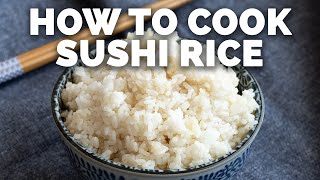 How to Cook Sushi Rice  Three Ways Rice Cooker Instant Pot  Stovetop Methods [upl. by Ayot]