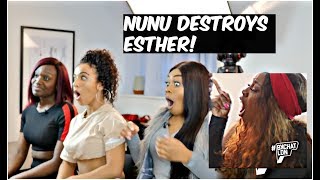 BKCHAT LDN  NUNU DESTROYS ESTHER REACTION [upl. by Ybot]