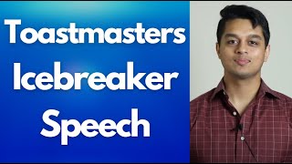 How to Do a Toastmasters Icebreaker Speech [upl. by Valaree]