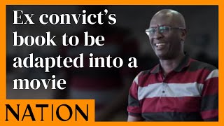 Kamiti Ex convict’s book to be adapted into a movie by a Hollywood star [upl. by Phelips]