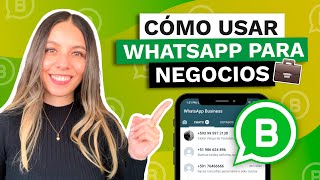 Como usar WHATSAPP BUSINESS PARA TU NEGOCIO [upl. by Gerhan935]