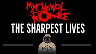 My Chemical Romance • The Sharpest Lives CC 🎤 Karaoke Instrumental Lyrics [upl. by Resa]