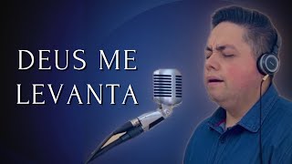 Deus me levanta  Milton Cardoso You Raise me up [upl. by Salas]