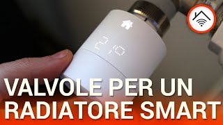 Recensione Tado° valvole termostatiche radiatori che diventano smart [upl. by Pfosi844]