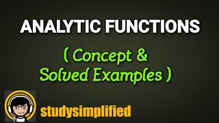 Complex Variables  Analytic function with solved examples [upl. by Florance]