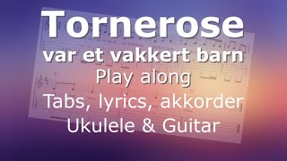 Tornerose var et vakkert barn Play along Lyrics tabs becifring [upl. by Auhoj]