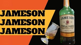 THREE TIMES AS GOOD  Jameson TRIPLE TRIPLE Whiskey Review [upl. by Ahcropal]