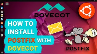 How to Install and Configure a Postfix Mail Server with Dovecot on Linux Ubuntu [upl. by Heimlich]