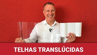 Luminosidade e Economia de Energia com Telhas Translúcidas [upl. by Seigler]