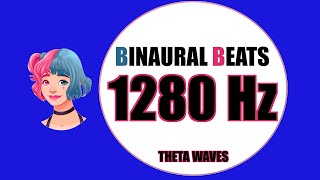 PURE 1280HZ BINAURAL BEATS 🔊 theta WAVES  1 HOUR VERSION [upl. by Ardnikat]