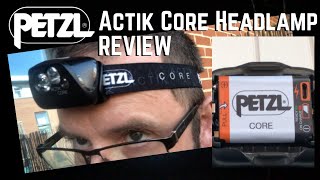 Petzl Actik Core Headlamp  Full Review  Wild Camping amp Hiking [upl. by Sonahpets]