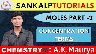 CONCENTRATION TERM  MOLARITY  Mole Part  2  Concept by AKMAURYASankalpTutorials [upl. by Mail]