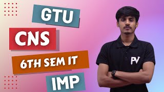 CNS CRYPTOGRAPHY amp NETWORK SECURITY ROAD MAP amp IMP  MID SEM amp UNIVERSITY EXAM  6th SEM IT  GTU [upl. by Isewk]