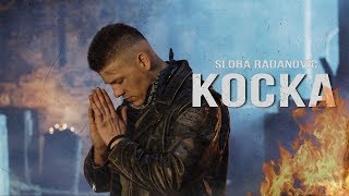 SLOBA RADANOVIC  KOCKA OFFICIAL VIDEO 4K [upl. by Garfinkel193]