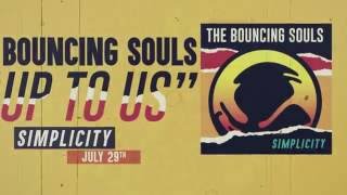 The Bouncing Souls  Up To Us Official Lyric Video [upl. by Randee]