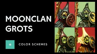 Moonclan Grots  Color Schemes [upl. by Carlye]