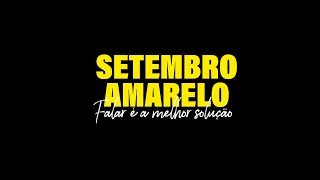 Setembro Amarelo 2019 [upl. by Manaker284]