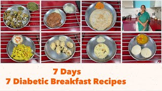 7 Days 7 Diabetic Friendly Breakfast RecipesI Gluten Free I Low Glycemic Index I Indian Vegetarian [upl. by Madelyn]