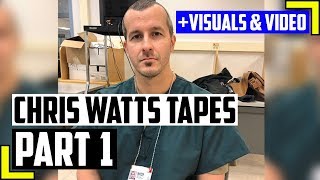 Listen To Chris Watts Finally Reveal How It All Happened With Visuals  Chris Watts Tapes Part 1 [upl. by Fair]