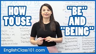 How to Use BE BEING and BEEN  Learn English Grammar [upl. by Aihsemak825]