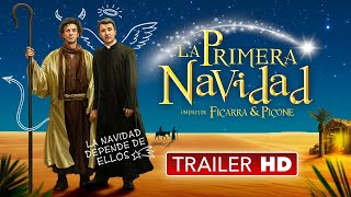 🎄 LA PRIMERA NAVIDAD  Trailer Español [upl. by Hulbert]