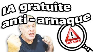 IA gratuite contre arnaque en ligne [upl. by Martynne]