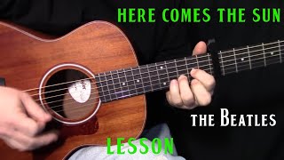 how to play quotHere Comes the Sunquot by The BeatlesGeorge Harrison  acoustic guitar lesson [upl. by Kensell]