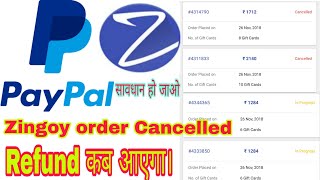 Zingoy Order cancelled  Refund Problem Solved Part1 [upl. by Milman]