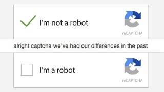 Alright captcha weve had our differences in the past [upl. by Nottus144]