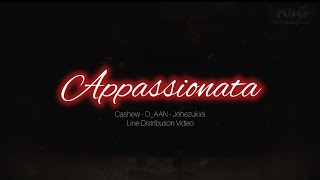 Cashew x DAANMusicProject x Jehezukiel  Appassionata Line Distribution Video [upl. by Mayhs]