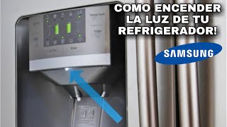 ILUMINACION DEL DISPENSADOR LIGHTING  REFRIGERADOR SAMSUNG RS26DDAPN RS26DDARS [upl. by Negam]